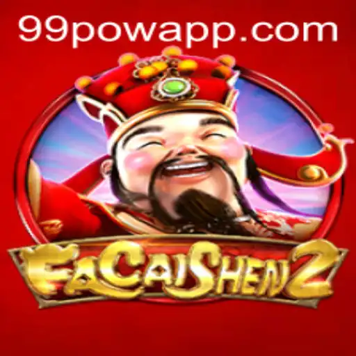 Discover the Thrilling World of FaCaiShen2 with 99POW: A Comprehensive Guide